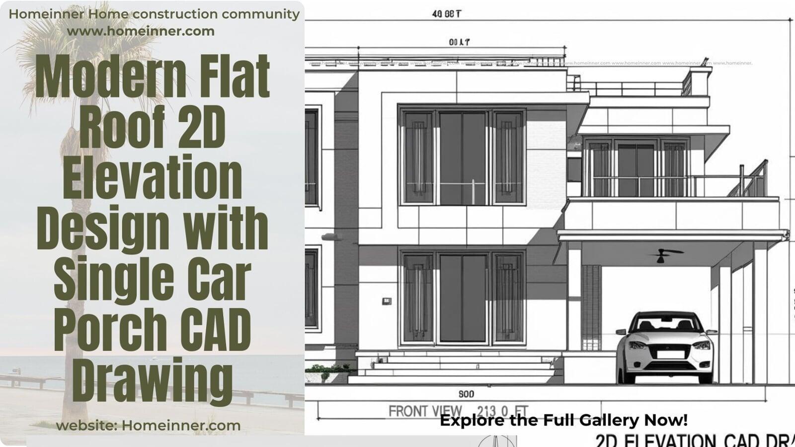 Modern Flat Roof 2D Elevation Design with Single Car Porch CAD Drawing