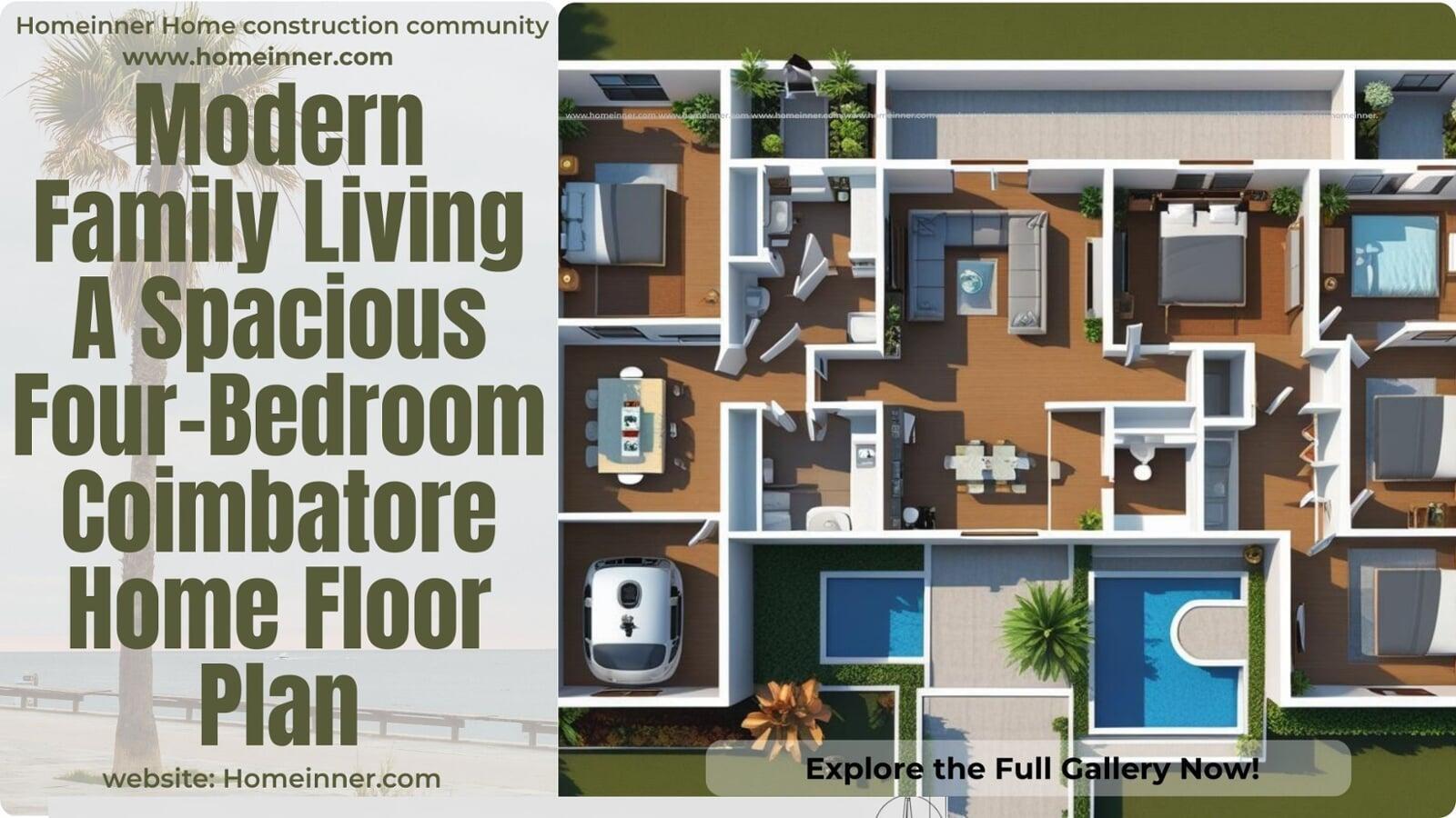 Modern Family Living A Spacious Four-Bedroom Coimbatore Home Floor Plan