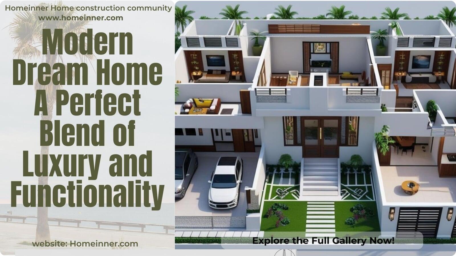 Modern Dream Home A Perfect Blend of Luxury and Functionality