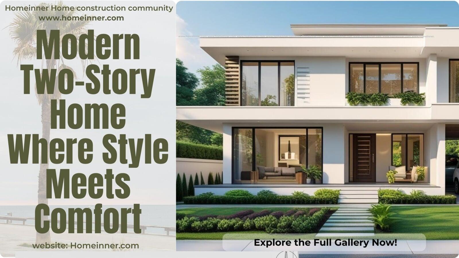 Modern Two-Story Home Where Style Meets Comfort